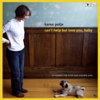Karen Potje - Can't Help but Love You, Baby